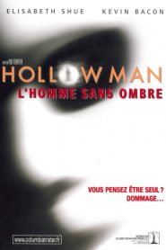 Hollow Man : L’Homme sans ombre
