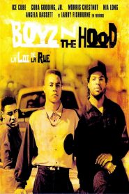 Boyz’n the Hood, la loi de la rue