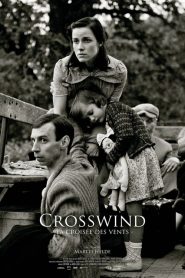 Crosswind – La croisée des vents