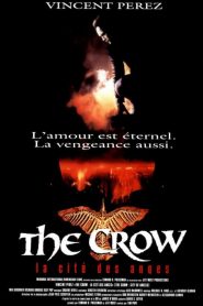 The Crow 2 : La cité des Anges