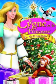 Le Cygne et la Princesse : Un Noël enchanté