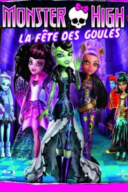 Monster High: La Fête des Goules