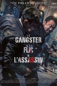 Le Gangster, le flic & l’assassin